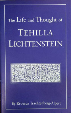 Life and Thought of Tehilla Lichtenstein